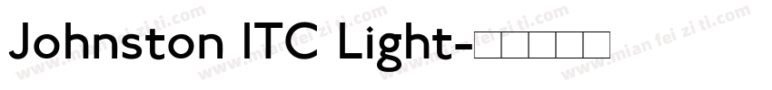 Johnston ITC Light字体转换
